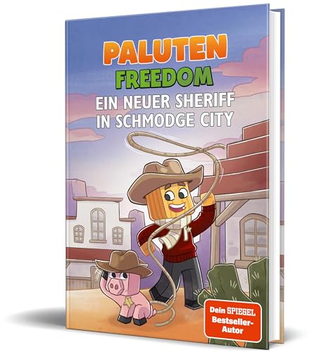 amazon/books Ein neuer Sheriff in Schmodge City: Ein Roman aus der Welt von FREEDOM von Paluten Band 10 : Paluten Zinner Irina Kern Klaas: Amazon.de: Books