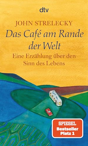 amazon/books Das Café am Rande der Welt: eine Erzählung über den Sinn des Lebens : John Strelecky: Amazon.de: Books