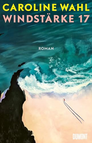 amazon/books Windstärke 17: Der neue Roman nach ›22 Bahnen‹