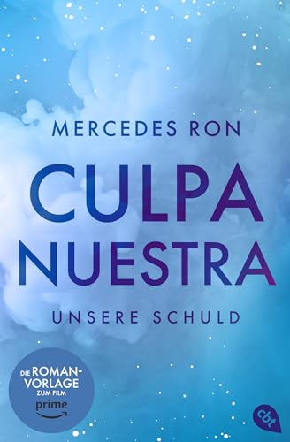 amazon/books Culpa Nuestra – Unsere Schuld: Die TikTok- und Wattpad-Sensation: Finale der Enemies-to-Lovers-Romance über verbotene Liebe (Die Culpa-Mía-Trilogie Band 3) : Ron Mercedes Giersberg Sabine Bachhausen Ursula: Amaz