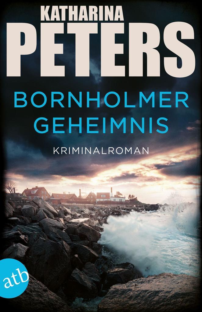 ebook Katharina Peters: Bornholmer Geheimnis bei ebook.de