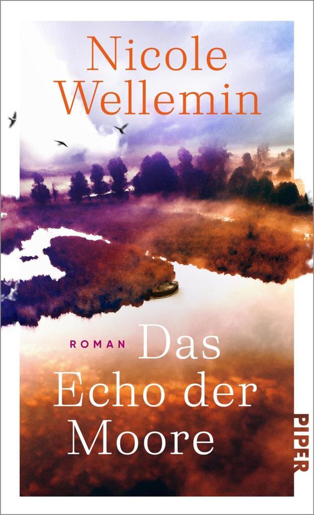 ebook Nicole Wellemin: Das Echo der Moore bei ebook.de