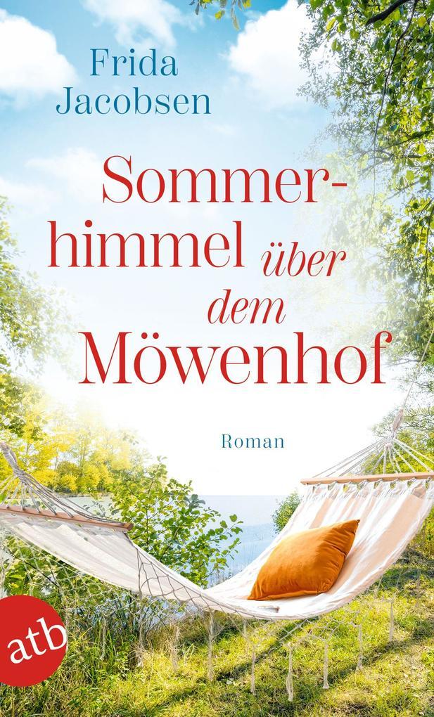 ebook Frida Jacobsen: Sommerhimmel über dem Möwenhof bei ebook.de
