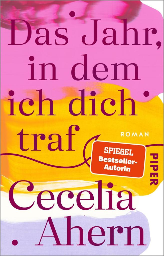 ebook Cecelia Ahern: Das Jahr in dem ich dich traf bei ebook.de