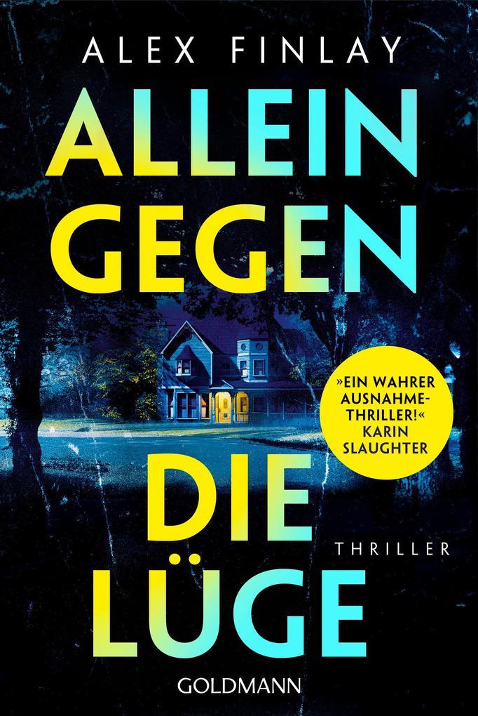 ebook Alex Finlay: Allein gegen die Lüge bei ebook.de