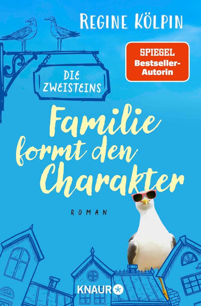 ebook Regine Kölpin: Die Zweisteins - Familie formt den Charakter bei ebook.de