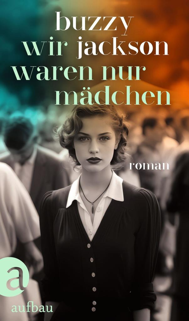 ebook Buzzy Jackson: Wir waren nur Mädchen bei ebook.de