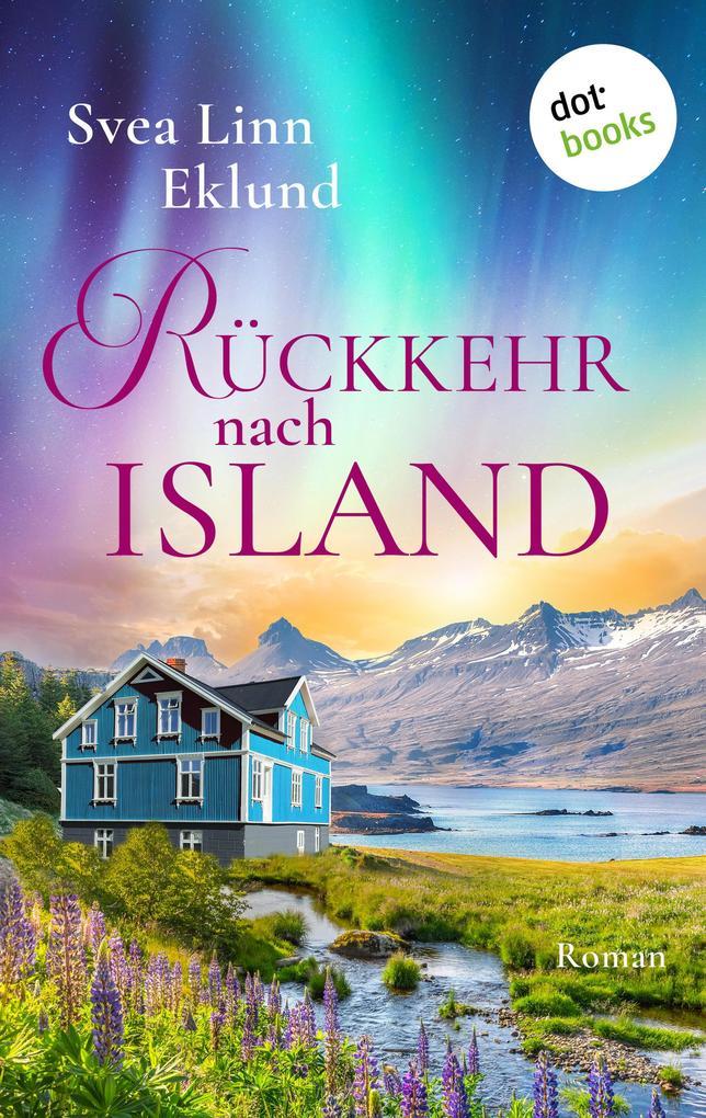 ebook Svea Linn Eklund: Rückkehr nach Island bei ebook.de