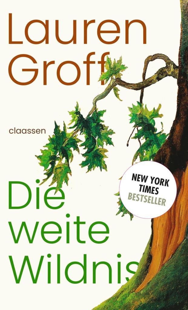 ebook Lauren Groff: Die weite Wildnis bei ebook.de