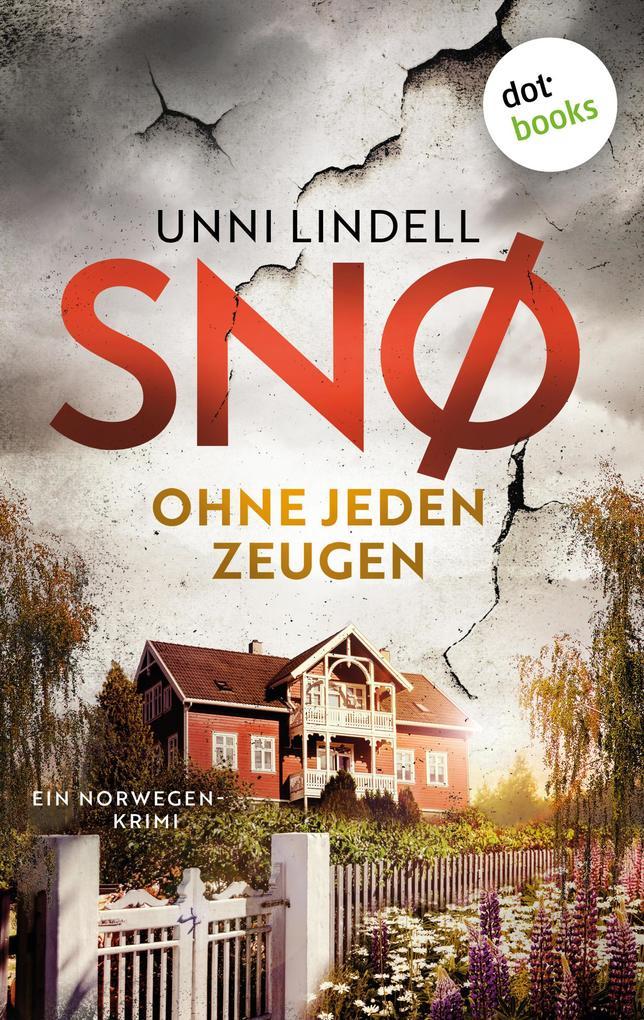 ebook Unni Lindell: Snø - Ohne jeden Zeugen bei ebook.de