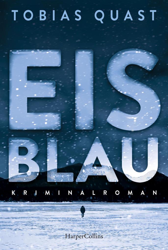 ebook Tobias Quast: Eisblau bei ebook.de