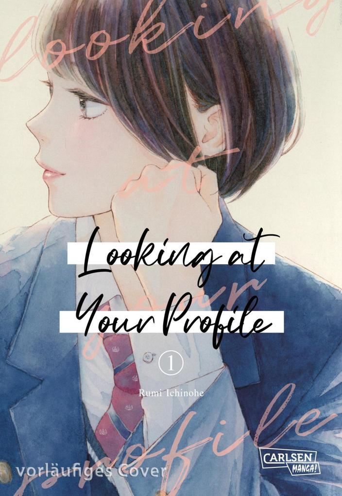 ebook Rumi Ichinohe: Looking at Your Profile 1 bei ebook.de