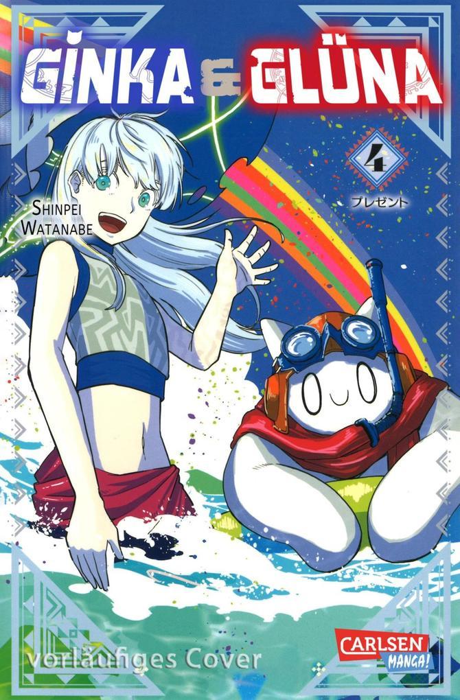 ebook Shinpei Watanabe: Ginka und Glüna 4 bei ebook.de