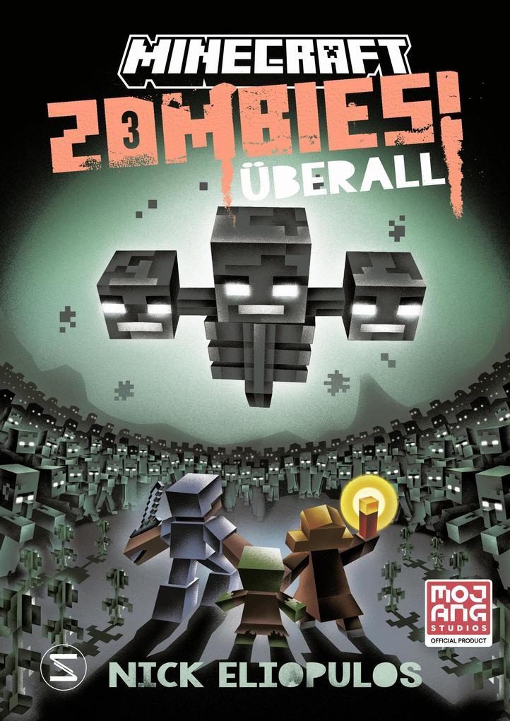 ebook Nick Eliopulos: Minecraft. Zombies überall (Band 3) bei ebook.de Bis zu 60% Rabatt