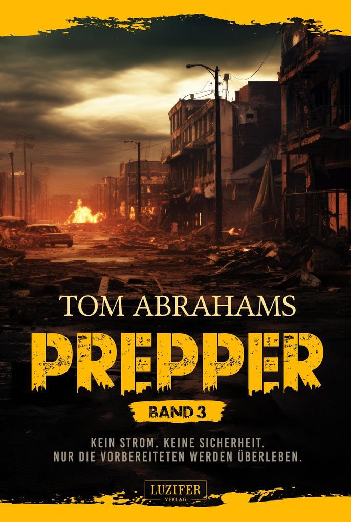 ebook Tom Abrahams: PREPPER - Band 3 bei ebook.de