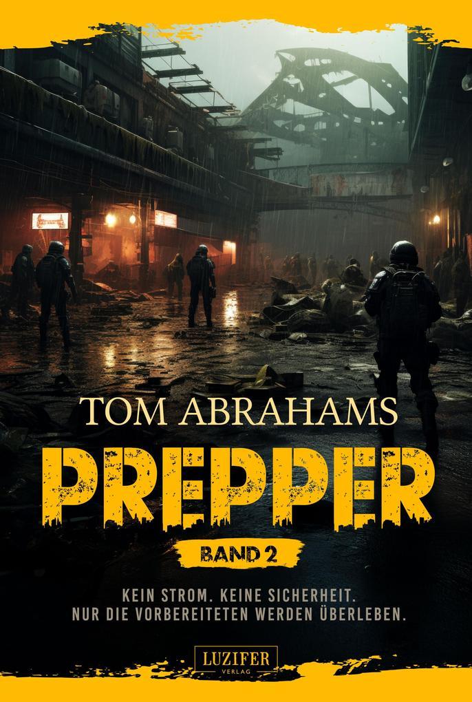 ebook Tom Abrahams: PREPPER - Band 2 bei ebook.de