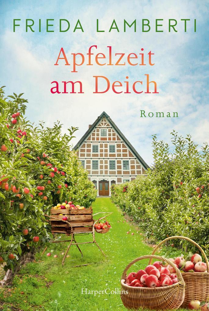 ebook Frieda Lamberti: Apfelzeit am Deich bei ebook.de Im Verkauf