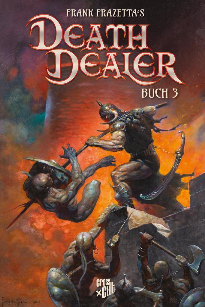 ebook Mitch Iverson Mark McCann Rob Bou-Saab: Frank Frazettas Death Dealer 3 bei ebook.de