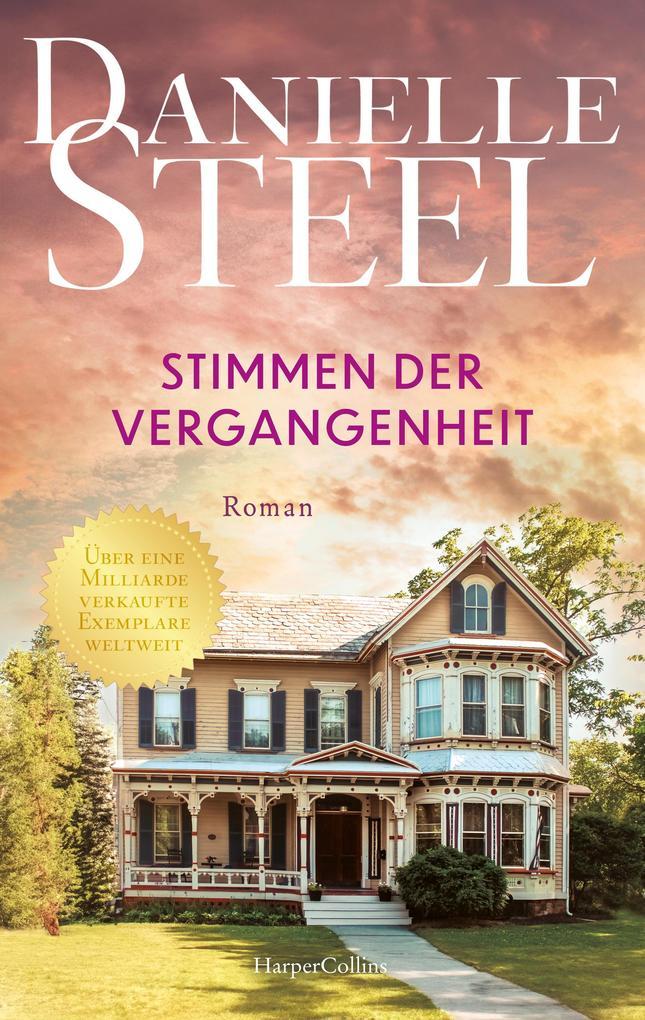 ebook Danielle Steel: Stimmen der Vergangenheit bei ebook.de