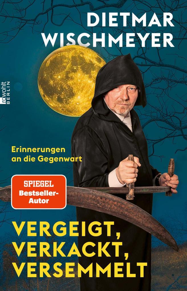 ebook Dietmar Wischmeyer: Vergeigt verkackt versemmelt bei ebook.de