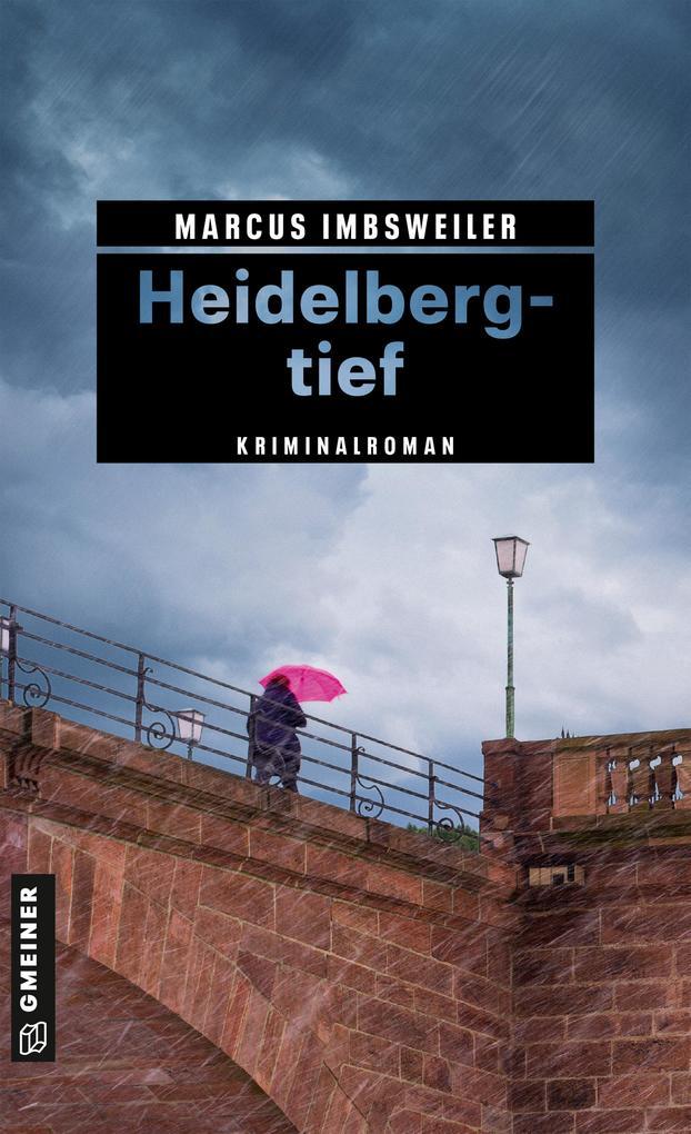 ebook Marcus Imbsweiler: Heidelbergtief bei ebook.de