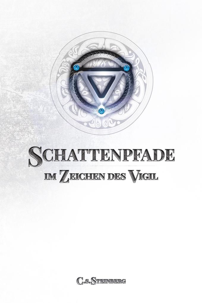ebook C. S. Steinberg: Schattenpfade - Teil 2 von 2 bei ebook.de Heißer Verkauf