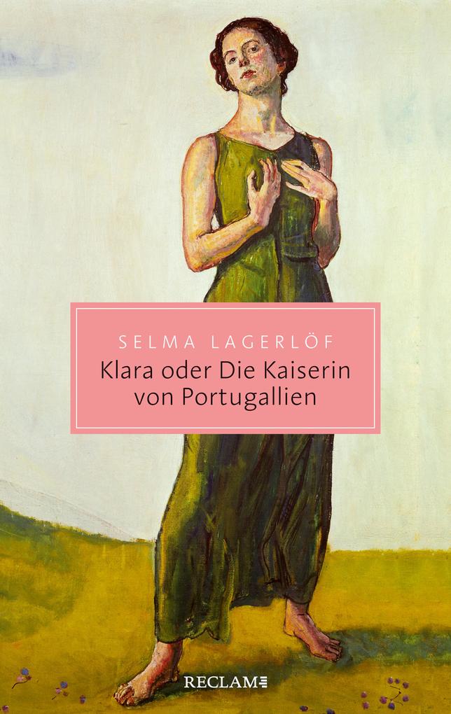 ebook Selma Lagerlöf: Klara oder Die Kaiserin von Portugallien bei ebook.de