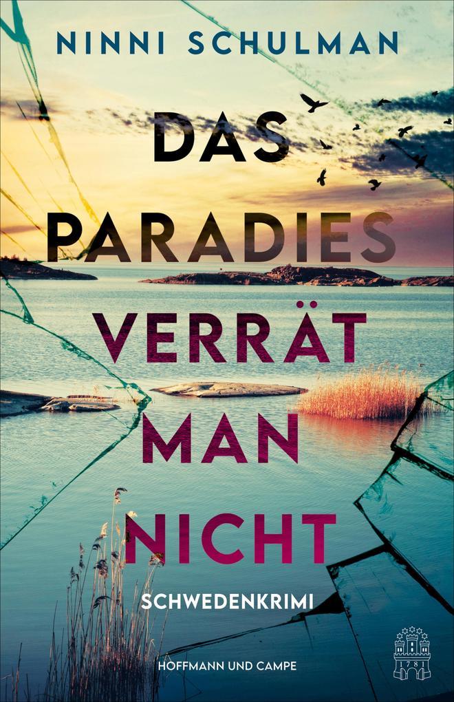 ebook Ninni Schulman: Das Paradies verrät man nicht bei ebook.de