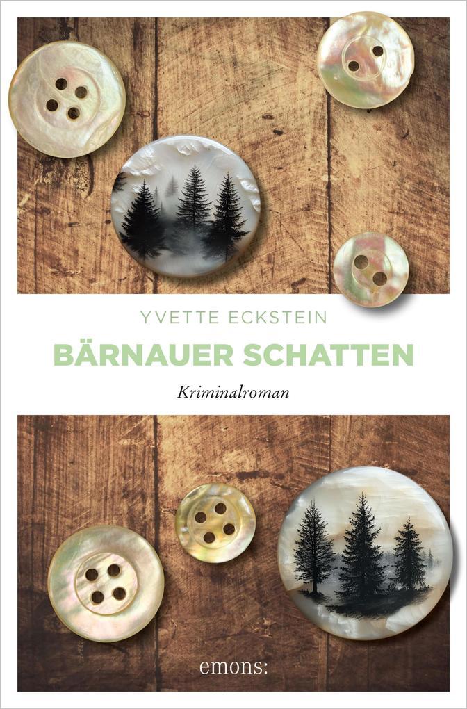 ebook Yvette Eckstein: Bärnauer Schatten bei ebook.de Verkauf