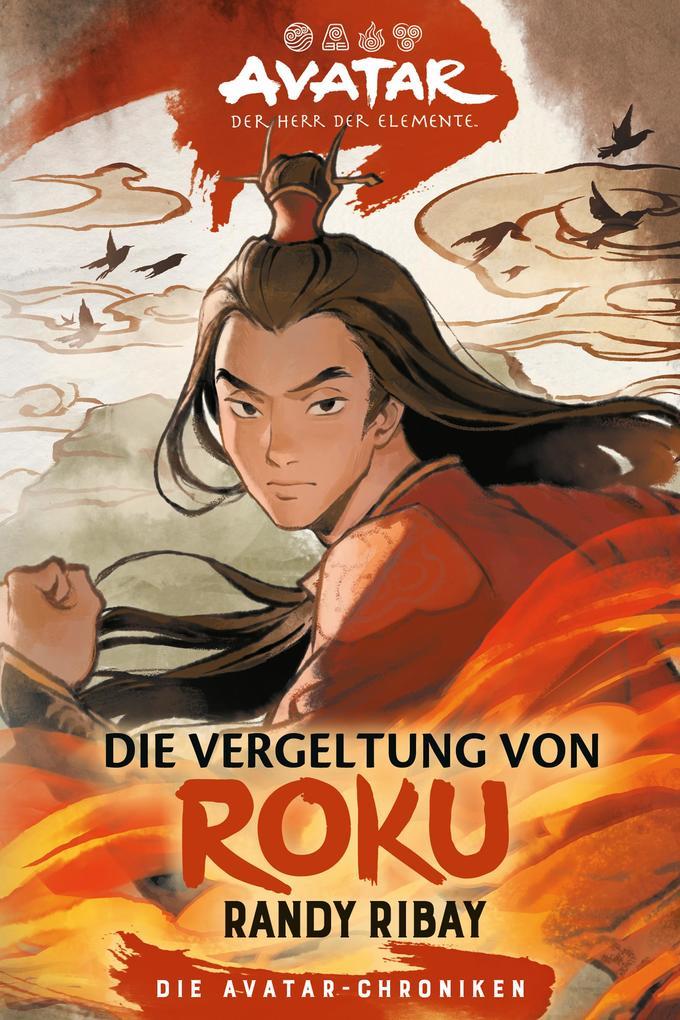 ebook Randy Ribay: Avatar - Der Herr der Elemente: Die Vergeltung von Roku bei ebook.de