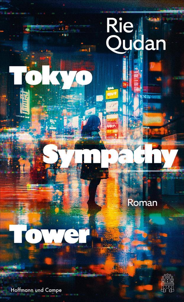ebook Rie Qudan: Tokyo Sympathy Tower bei ebook.de Weihnachtsangebot