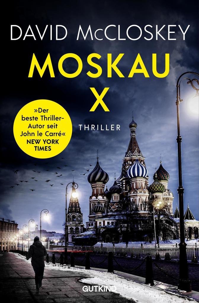 ebook David McCloskey: Moskau X (CIA-Agentin Artemis Procter Bd. 2) bei ebook.de