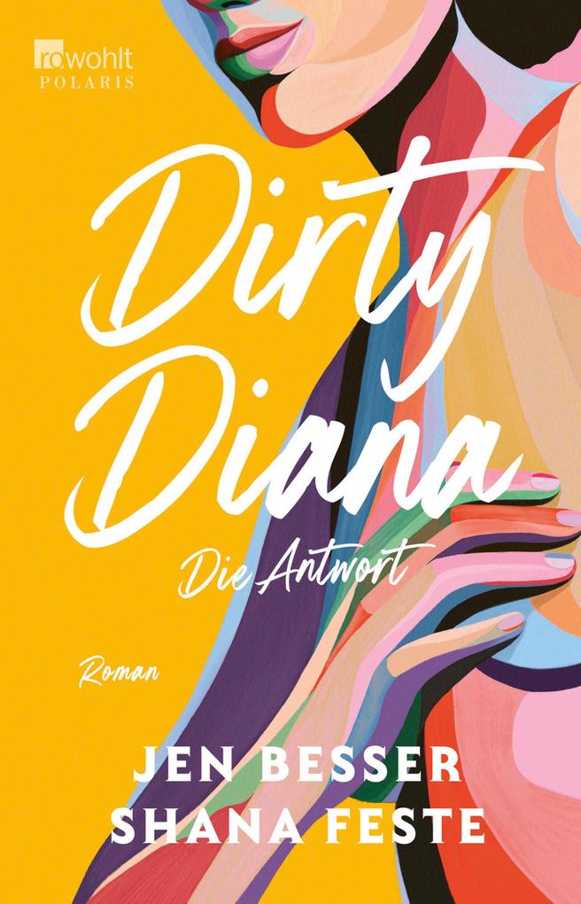 ebook Jen Besser Shana Feste: Dirty Diana: Die Antwort bei ebook.de