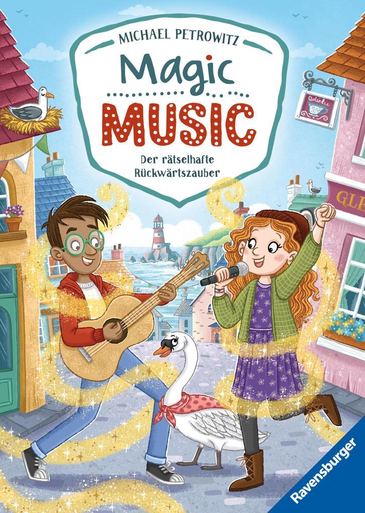 ebook Michael Petrowitz: Magic Music Band 1 - Der rätselhafte Rückwärtszauber bei ebook.de Super Sparpreis