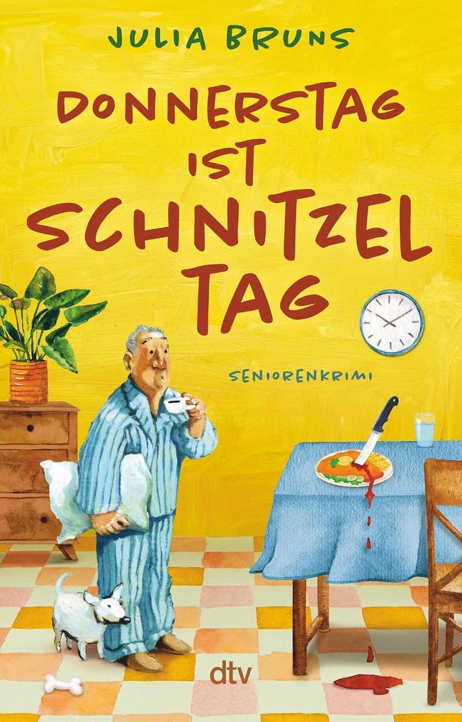 ebook Julia Bruns: Donnerstag ist Schnitzeltag bei ebook.de Zeitbegrenzte Promotion