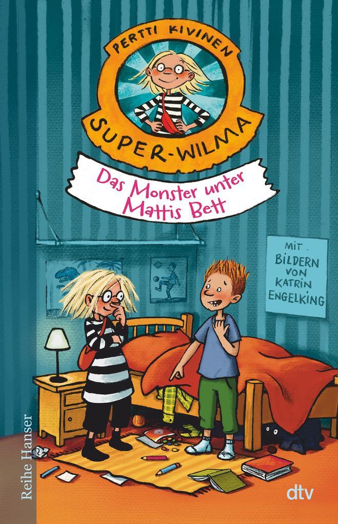 ebook Pertti Kivinen: Super-Wilma - Das Monster unter Mattis Bett bei ebook.de