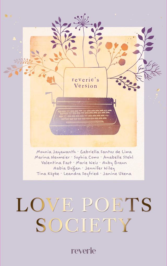 ebook Marie Weis Gabriella Santos de Lima Mounia Jayawanth Anabelle Stehl Marina Neumeier: Love Poets Society bei ebook.de