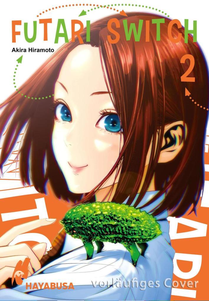 ebook Akira Hiramoto: Futari Switch 2 bei ebook.de Fabrik Onlineshop