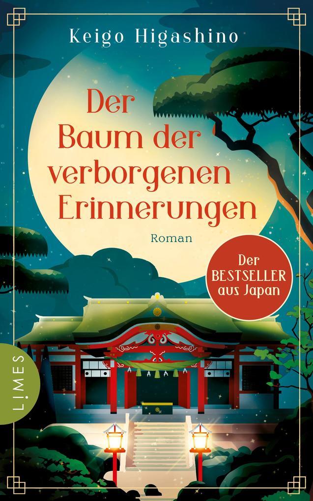 ebook Keigo Higashino: Der Baum der verborgenen Erinnerungen bei ebook.de