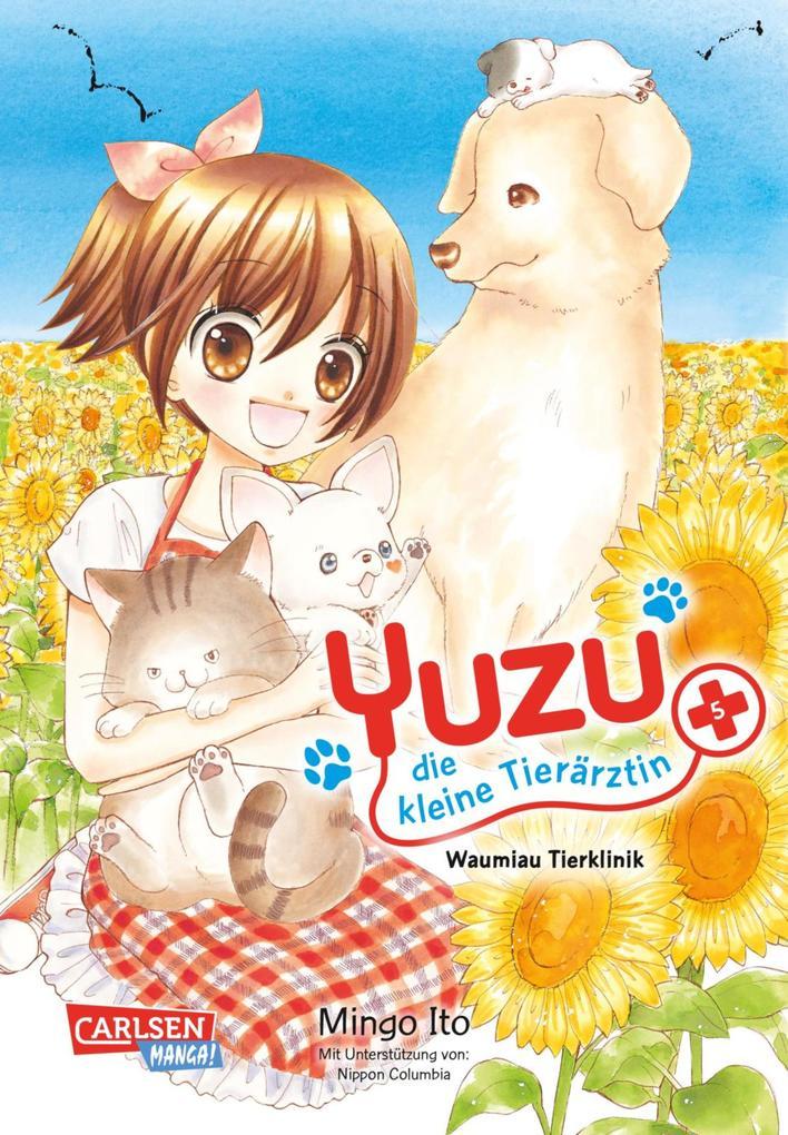 ebook Mingo Ito: Yuzu - die kleine Tierärztin 5 bei ebook.de