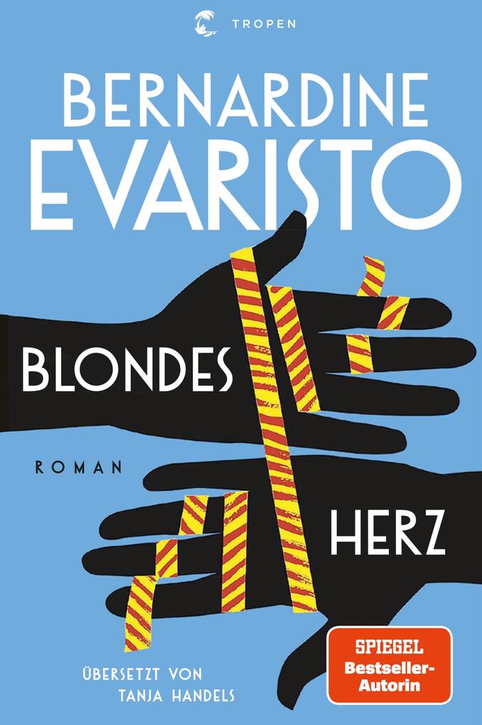 ebook Bernardine Evaristo: Blondes Herz bei ebook.de