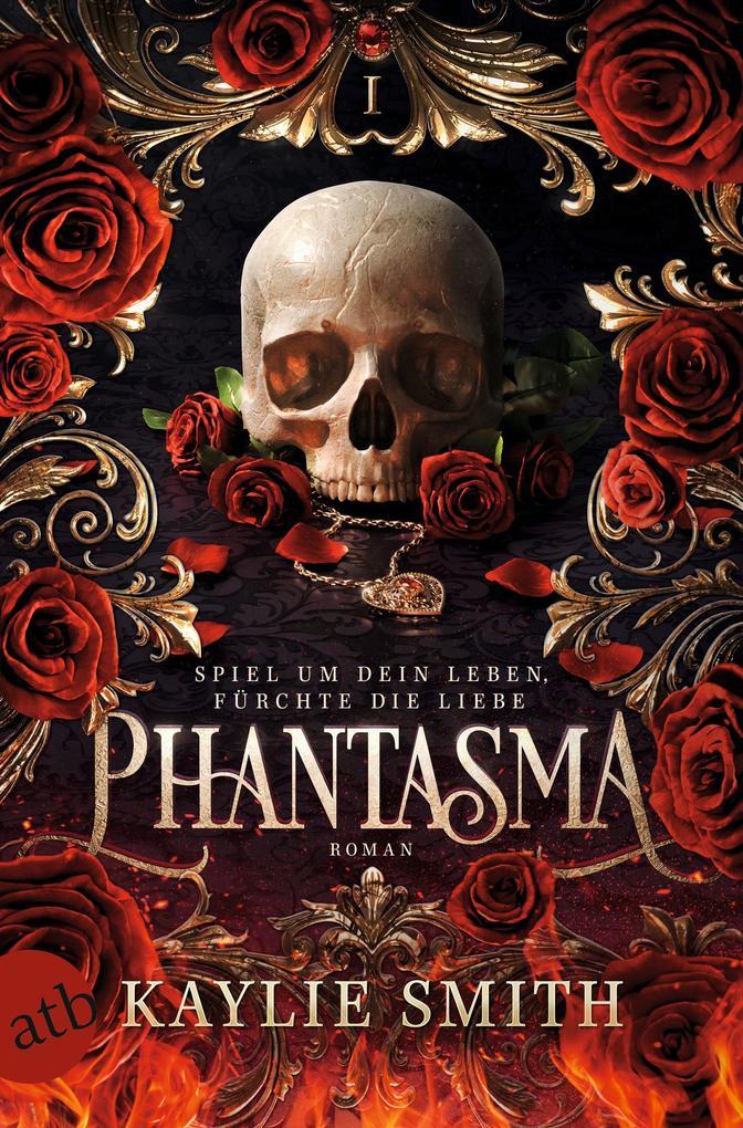 ebook Kaylie Smith: Phantasma - Spiel um dein Leben fürchte die Liebe bei ebook.de