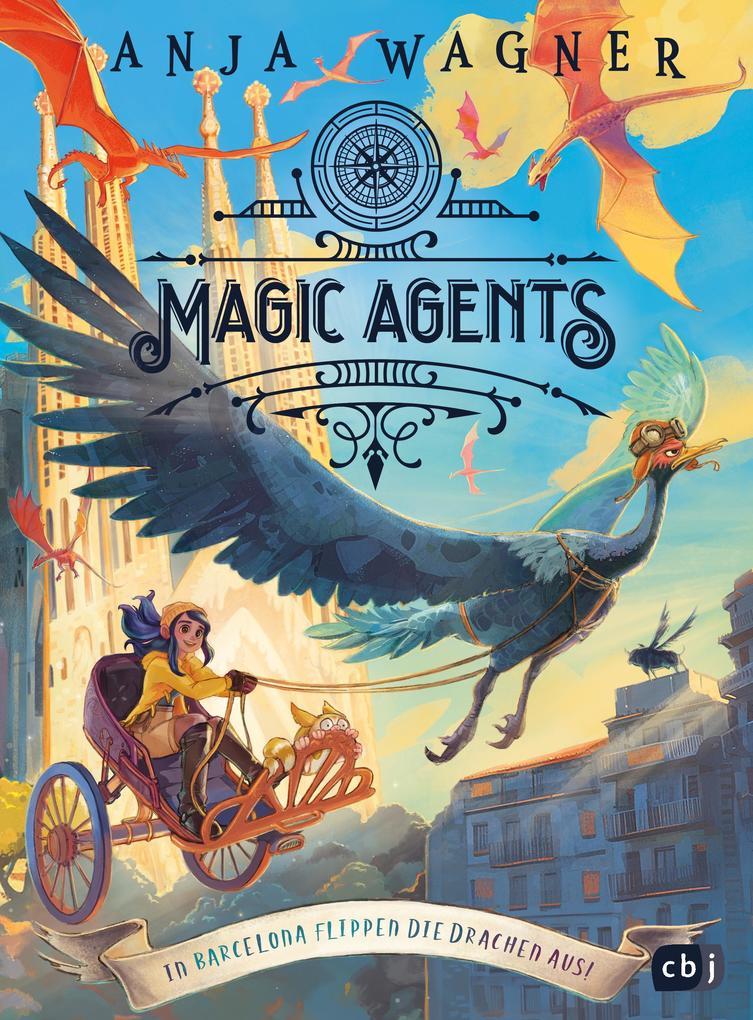 ebook Anja Wagner: Magic Agents - In Barcelona flippen die Drachen aus bei ebook.de