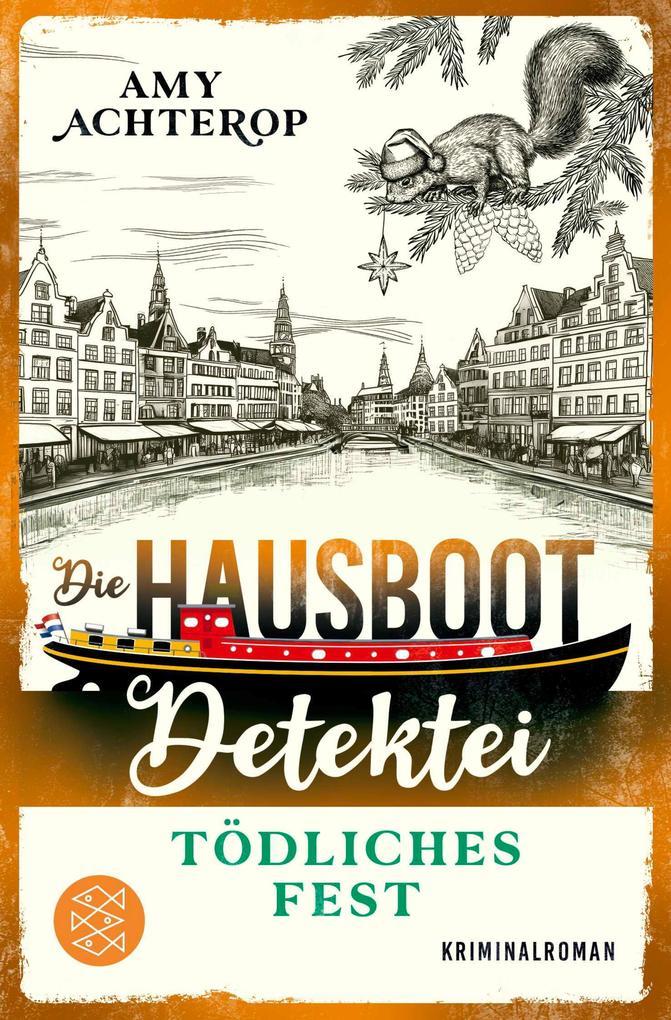 ebook Amy Achterop: Die Hausboot-Detektei - Tödliches Fest bei ebook.de