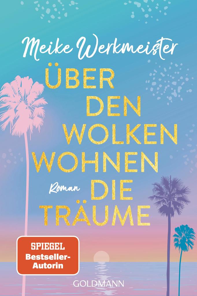 ebook Meike Werkmeister: Über den Wolken wohnen die Träume bei ebook.de