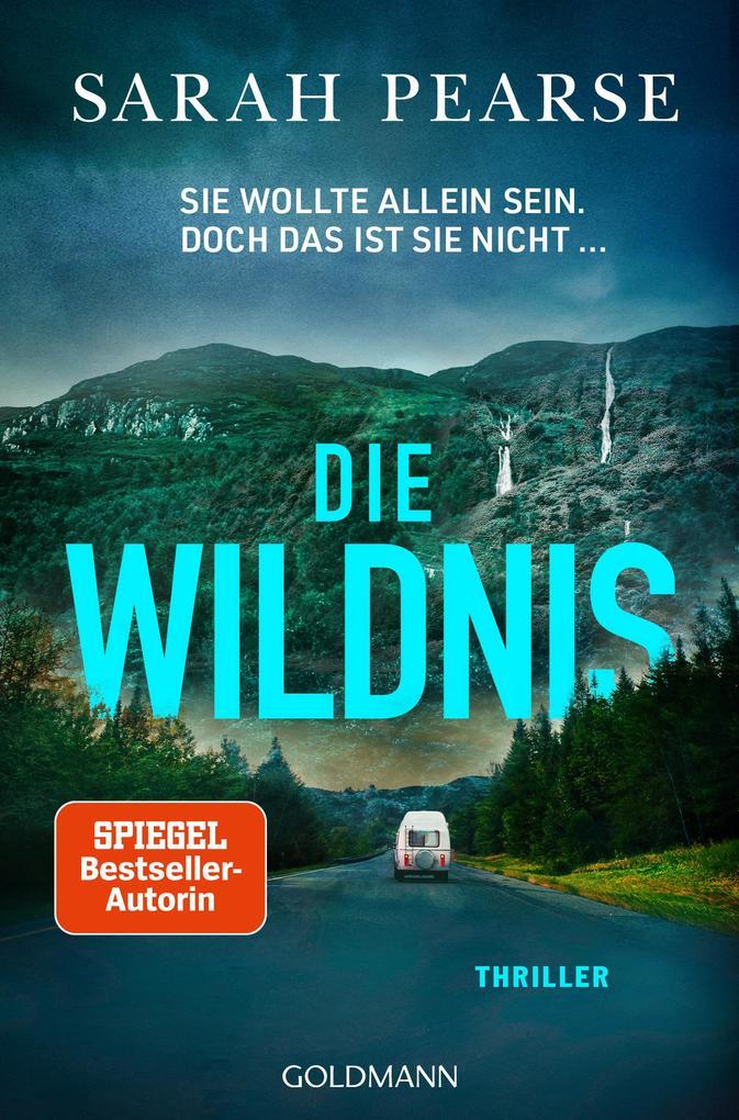 ebook Sarah Pearse: Die Wildnis bei ebook.de
