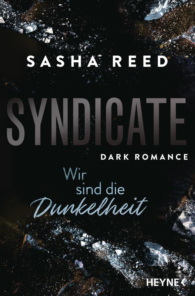 ebook Sasha Reed: Syndicate - Wir sind die Dunkelheit bei ebook.de