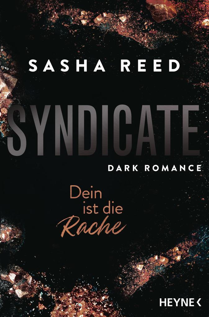 ebook Sasha Reed: Syndicate - Dein ist die Rache bei ebook.de Im Verkauf