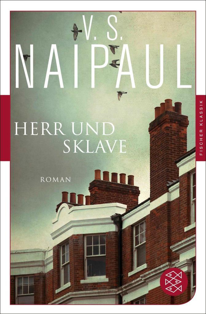 ebook V. S. Naipaul: Herr und Sklave bei ebook.de