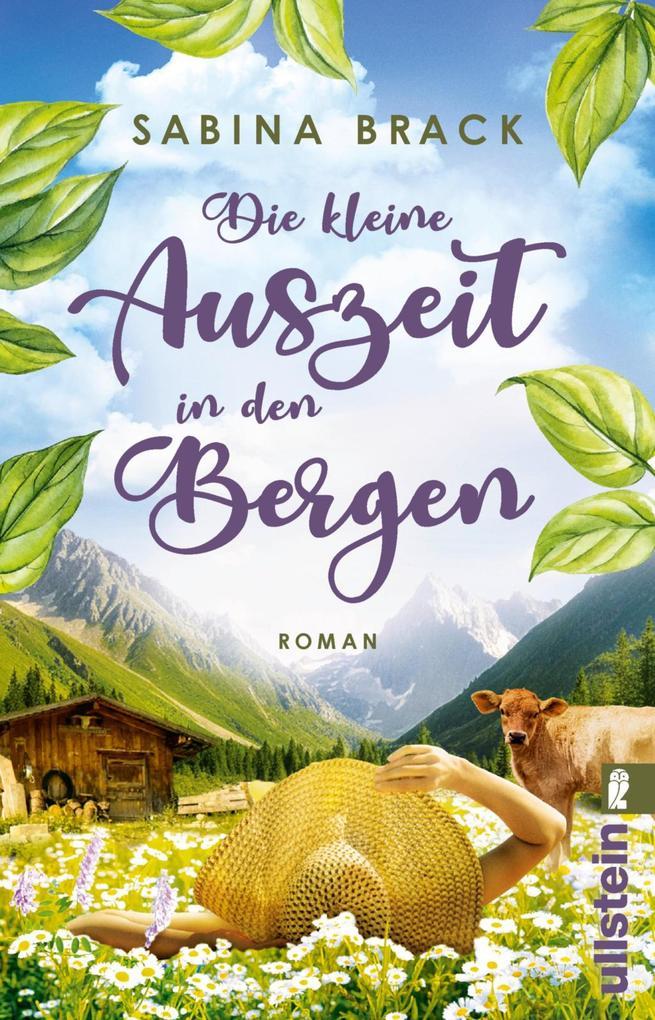 ebook Sabina Brack: Die kleine Auszeit in den Bergen bei ebook.de